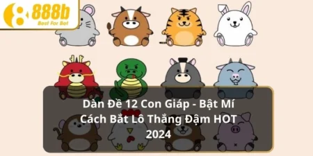 Dàn đề 12 con giáp