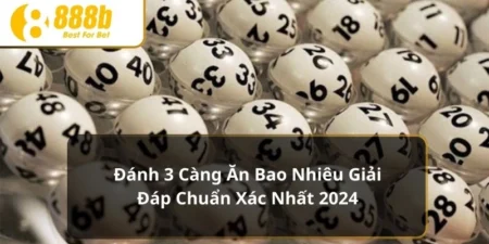 Đánh 3 càng ăn bao nhiêu