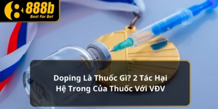 Doping là thuốc gì