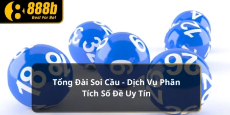 Tổng đài soi cầu