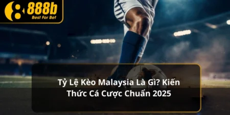 tỷ lệ kèo malaysia là gì